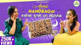 Wow Life presents Annie handbagல என்ன தான் யா இருக்கு ft. Ann & Zaara #whatsinmybag