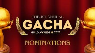 The 1st Gacha Guild Awards: Nominations Announcement