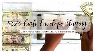 $328 LOW INCOME CASH ENVELOPE STUFFING| CASH STUFFING FOR BEGINNERS| TAYLORBUDGETS