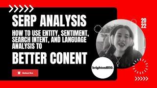 SERP Analysis - Entity Extraction, Sentiment Analysis, Search Intent & More | SEO & Data Science