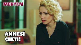 Gizemli Kişi Derin'in Annesi Çıktı! - Meryem 17. Bölüm