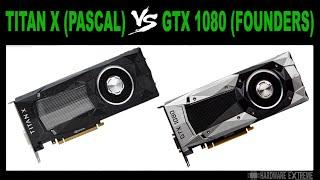 Titan X (Pascal) Vs GTX 1080 Founders Edition - Full HD e 4K