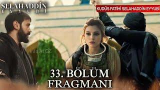 Kudüs Fatihi Selahaddin Eyyubi 33. Bölüm Fragmanı | Selahaddin haini yakaladı! | Analiz