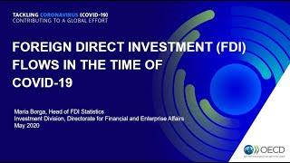 Foreign direct investment flows in the time of COVID 19