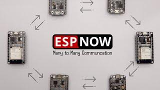 Anyone Can Send Data to Anyone | ESPNOW Many To Many Communication