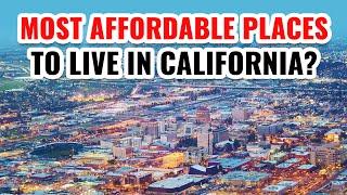 10 Most Affordable Places to Live in California 2024