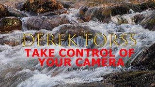 Take Control of your Camera - 1 Movement