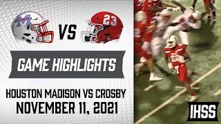 Houston Madison at Crosby - 2021 Week 12 Football Highlights