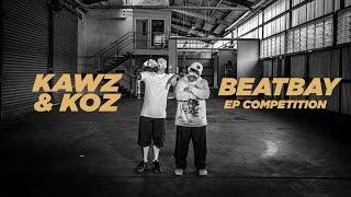 BeatBay EP Competition - Kawz & Koz