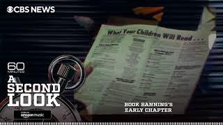 Book Banning's Early Chapter | A Second Look Podcast