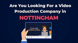 Video Production Company in Nottingham