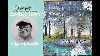 Mixed Media Sanctuary with creative team Celise McLaughlin