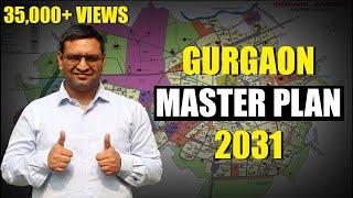 GURUGRAM MASTER PLAN 2031 II GURGAON MASTER PLAN EXPLAINED