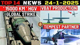 Indian Defence Updates : 15000 Km Hypersonic Glide Vehicle,VBAT Drone Deal,6th Gen Tempest Joining