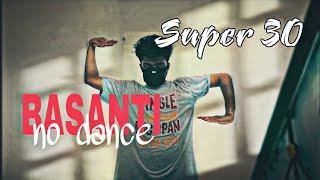 Basanti No Dance | Super 30 | Tutting | Freestyle | Mehul Solanki |