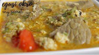 EGUSI OKRO  SOUP/ SAUCE  PISTACHE  AU GOMBO /CAMEROON CUISINE /EASY RECIPE