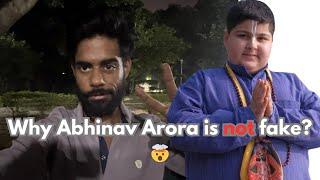 Why Abhinav Arora is not fake?  #abhinavarora  #radheradhe