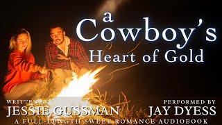 A Cowboy's Heart of Gold - Book 4, Sweet View Ranch - A Full-Length Western Sweet Romance Audiobook