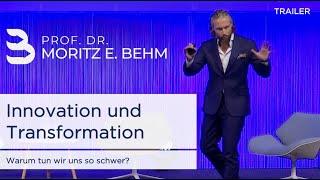 Redner Innovation & Transformation: Impulsvortrag von Prof. Behm