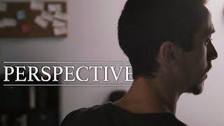 Perspective -  Drama Short Film