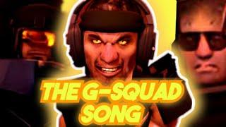 THE G-SQUAD SONG (Song by @MrFuzzy21)