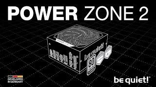 Power Zone 2 | Exzellente Effizienz für Gamer | be quiet!