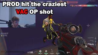 PROD hits an insane VAC OP shot....