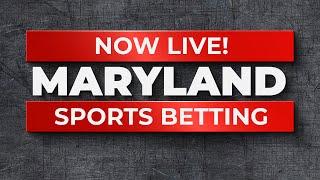 Maryland Sports Betting Now Live!