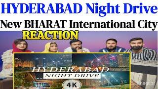 HYDERABAD REIMAGINED | 4K | New BHARAT | INDIA | International city | Night drive