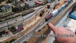 Making N Scale Stacks of Railroad Ties