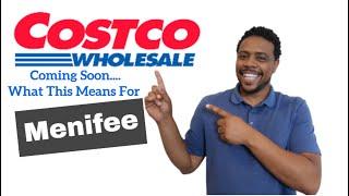 Guess who's moving closer to Menifee? | Costco Murrieta