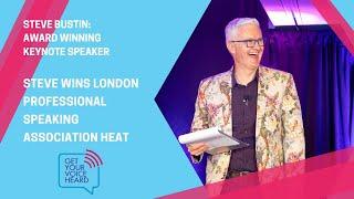 Speaker Steve Bustin wins London Professional Speaking Association Speaker Factor heat