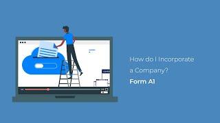 CORE: How to Incorporate a Company - Form A1