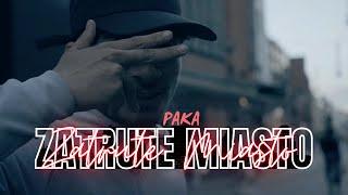 Paka - ZATRUTE MIASTO