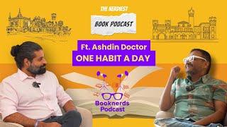 Booknerds Podcast Book Launch Edition | One Habit a Day by Ashdin Doctor