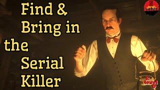 Find and Bring in the Serial Killer. #RDR2 #Story #PS5