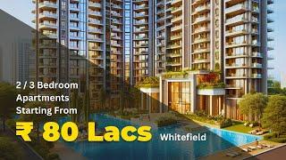 Flats under 80 Lacs in Whitefield (RERA & BMRDA APPROVED) | Flats for sale in Hopefarm / ITPL.