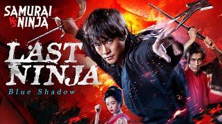 Last Ninja - Blue Shadow | Full Movie | SAMURAI VS NINJA | English Sub