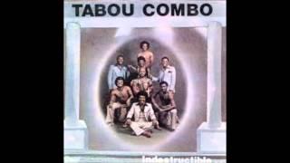 TABOU COMBO - Méditation