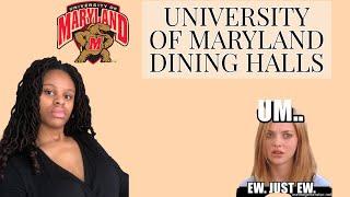 UNIVERSITY OF MARYLAND DINING HALLS|RANKING THE BEST AND THE WORST PLACES TO EAT AT UMD|UMD