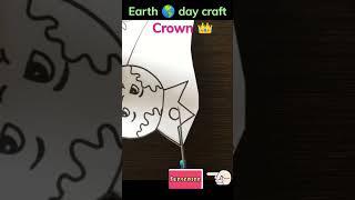 Earth  day craft, Environment day craft,Crown  making activity on earth day #shortsviral