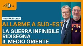 Allarme a Sud-Est. La guerra infinibile ridisegna il Medio Oriente