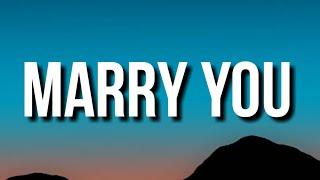 Bruno Mars - Marry You (Official Lyric Video)