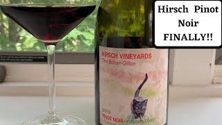 Finally Trying a Pinot Noir from Hirsch Vineyards | Special Wines