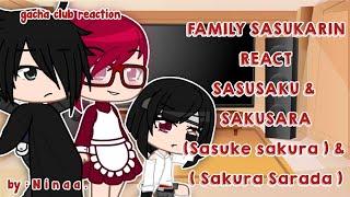  ‣ Sasukarin FAMILY React Sakura Haruno and Sarada Uchiha 