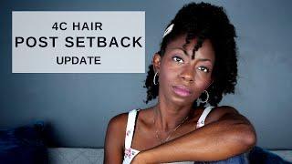 4c Setback  -- What Went Wrong? -- UPDATE | 4c natural hair