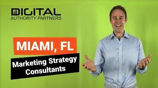 Miami Marketing Strategy Consultants (DAP)