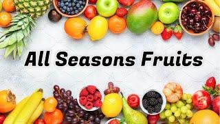 All Seasons Fruits