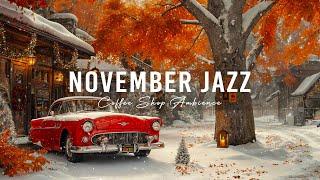 November Jazz Melody for Studying and Working - Soothing Snowy Ambience and Deep Jazz Music