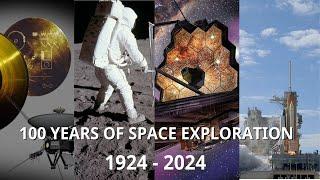 100 Years of Space Exploration: Achievements That Changed Our World